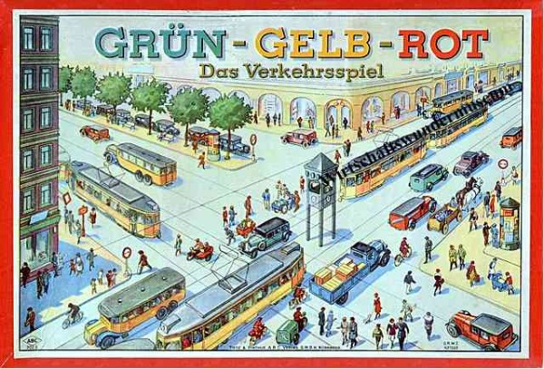 Grün - Gelb - Rot – Das Verkehrsspiel, Tietz & Pinthus ABC Verlag Nürnberg Grün - Gelb - Rot – Das Verkehrsspiel, Tietz & Pinthus ABC Verlag Nürnberg