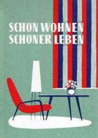 Schön wohnen schöner leben 1961