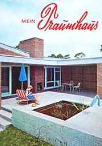Buch der Hausfrau 1963: "Mein Traumhaus" Buch der Hausfrau 1963: "Mein Traumhaus"