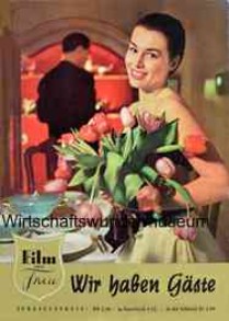 Film und Frau Sonderheft "Wir haben Gäste" Film und Frau Sonderheft "Wir haben Gäste"